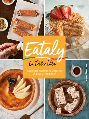 cover image of Eataly--La Dolce Vita
